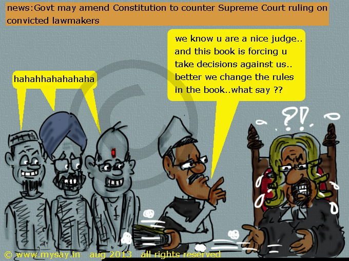 constitution amendment cartoon,political cartoons,mysay.in,Govt to amend Constitution to counter Supreme Court ruling on convicted lawmakers