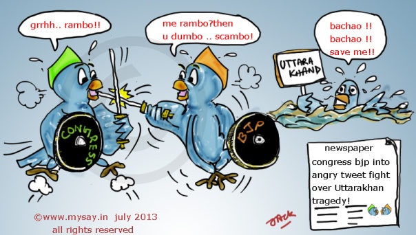 angry tweets on uttarakhand tragedy,bjp cartoon,congress cartoon,tweet fight,uttarakhand flood,political cartoons,mysay.in